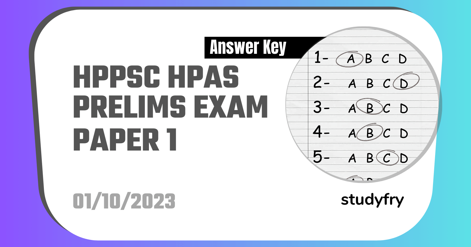 HPPSC HPAS Prelims Exam Paper 1 October 2023 - Paper 1 (Answer Key)