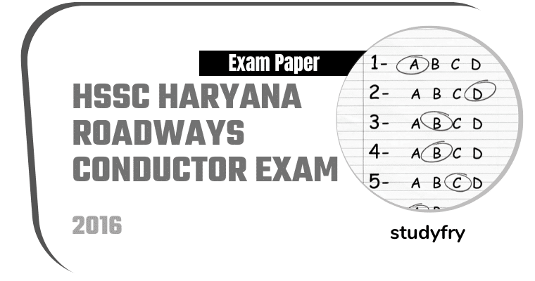HSSC Haryana Roadways Conductor exam paper 2016