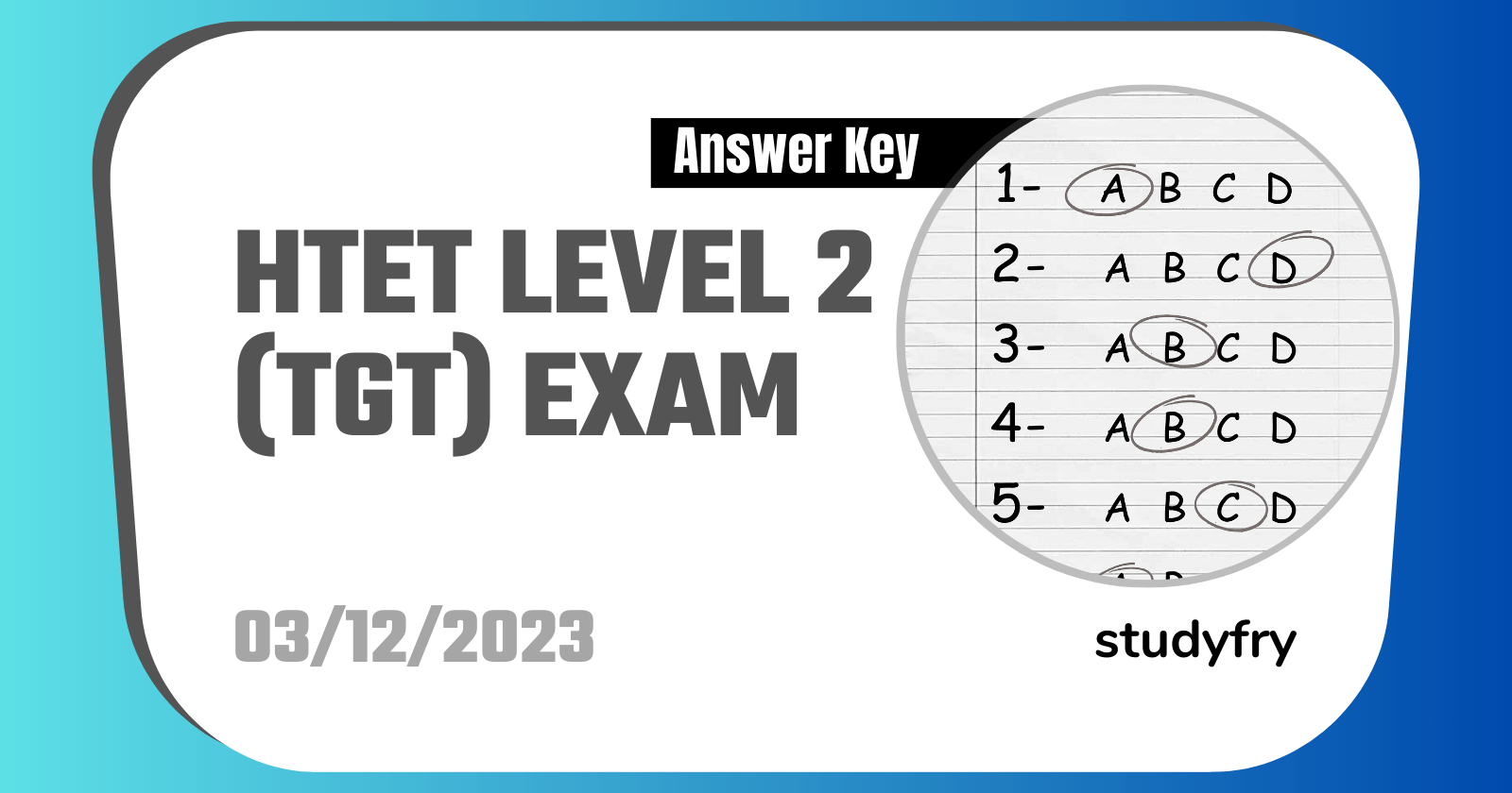 HTET Level 2 (TGT) Exam Paper 3 December 2023 (Answer Key)