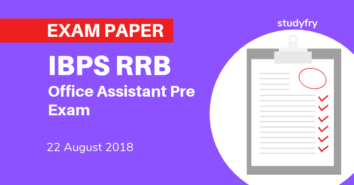 IBPS RRB Office Assistant Pre Exam Paper 2018