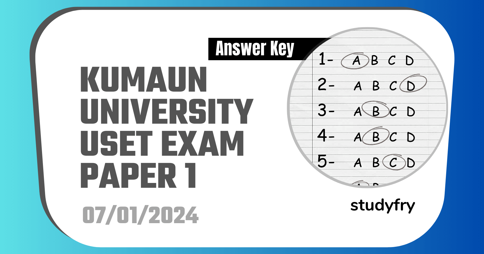 Kumaun University USET Exam Paper 1 - 7 January 2024 (Answer Key)