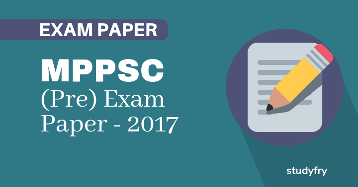 MPPSC Exam Paper - 2016 (First Paper)