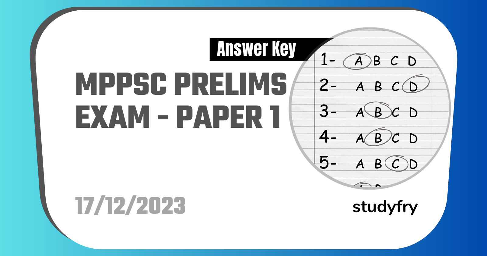 MPPSC Prelims Exam Paper 17 December 2023 - Paper 1 (Answer Key)