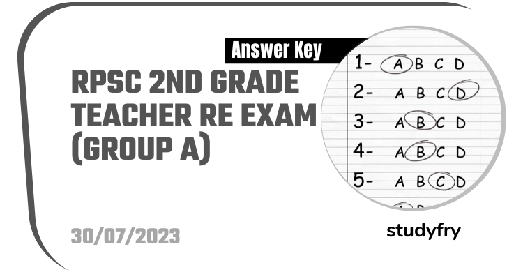RPSC 2nd Grade Teacher Re Exam Paper 30 July 2023 (Answer Key)