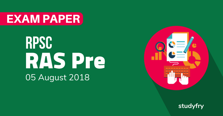 RPSC RAS Pre exam paper 05 august 2018 Answer Key