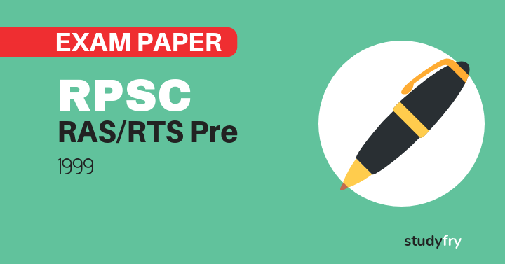 RPSC RAS-RTS preliminary exam paper-1 1999