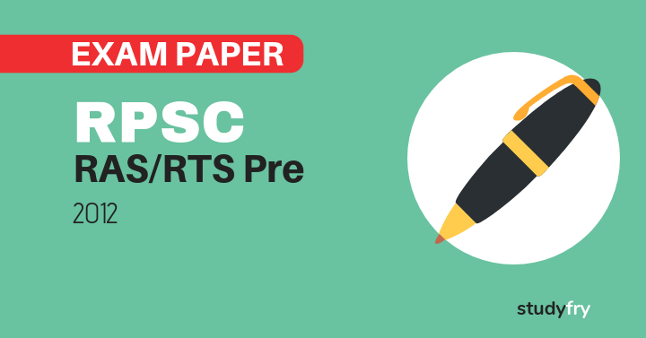 RPSC RAS RTS preliminary exam paper-1 2012