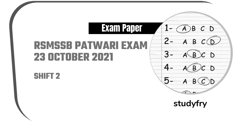 RSMSSB Patwari exam 23 October 2021 - Shift 2 (Answer Key)