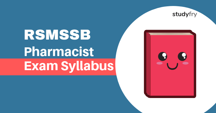 RSMSSB Pharmacist Exam Syllabus 2018-19