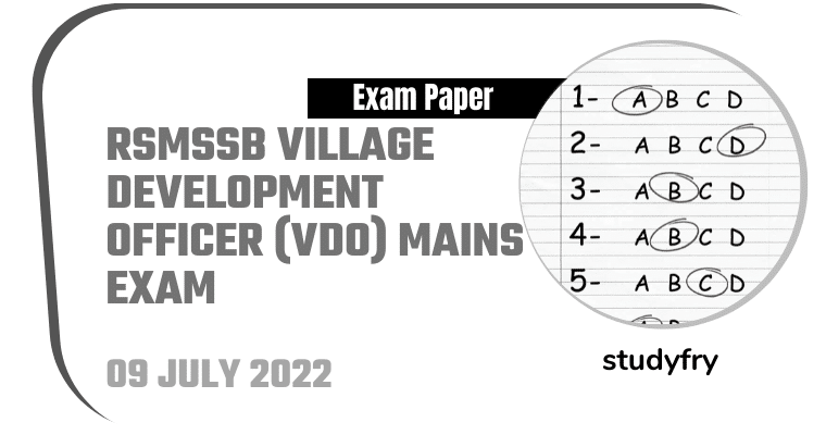 RSMSSB Village Development Officer VDO Mains Exam 9 July 2022