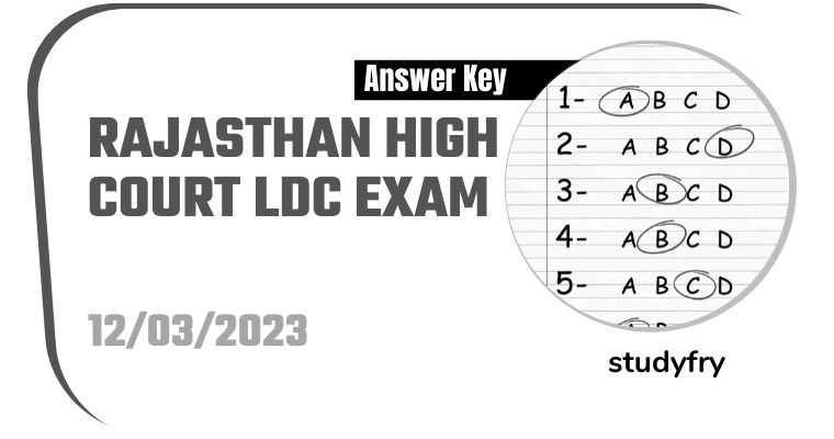 Rajasthan High Court LDC Exam Paper 12 March 2023 (Answer Key)