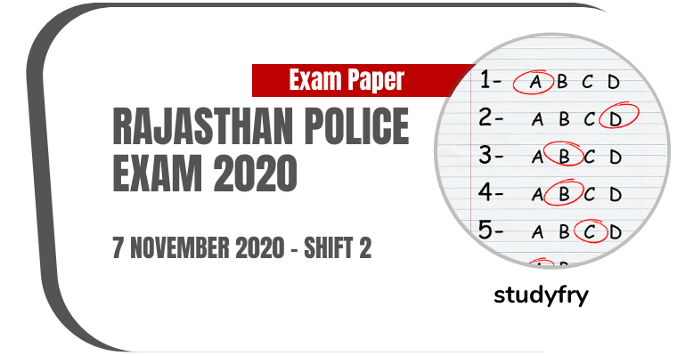 Rajasthan Police Constable Exam Paper 7 November 2020 - Shift 2
