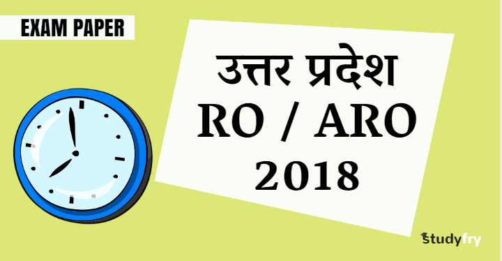UP RO ARO solved exam paper 2018