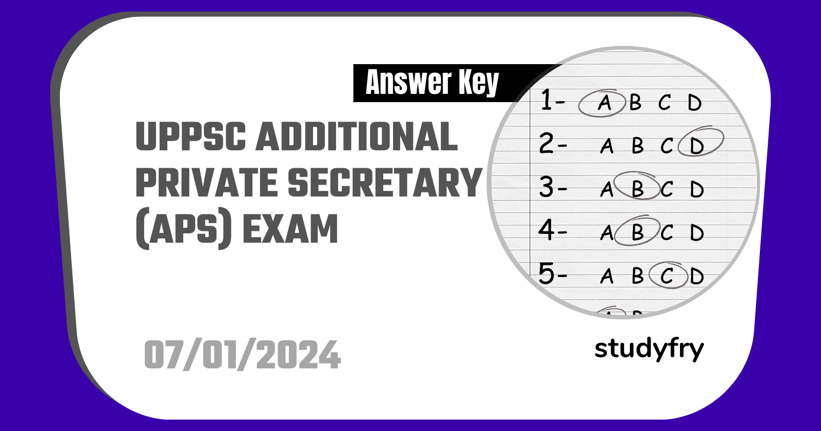 UPPSC Additional Private Secretary (APS) Exam 7 January 2024 (Answer Key)