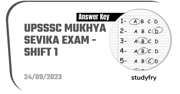 UPSSSC Mukhya Sevika Exam Paper 24 September 2023 - First Shift Answer Key