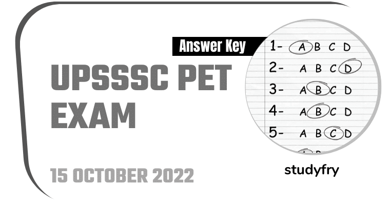 UPSSSC PET exam paper 15 October 2022 - Shift 1 Answer Key