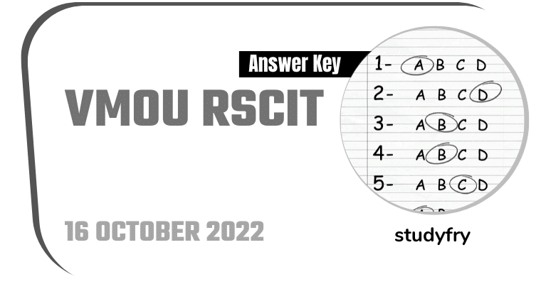 VMOU RSCIT Question Paper 16 October 2022 (Answer Key)